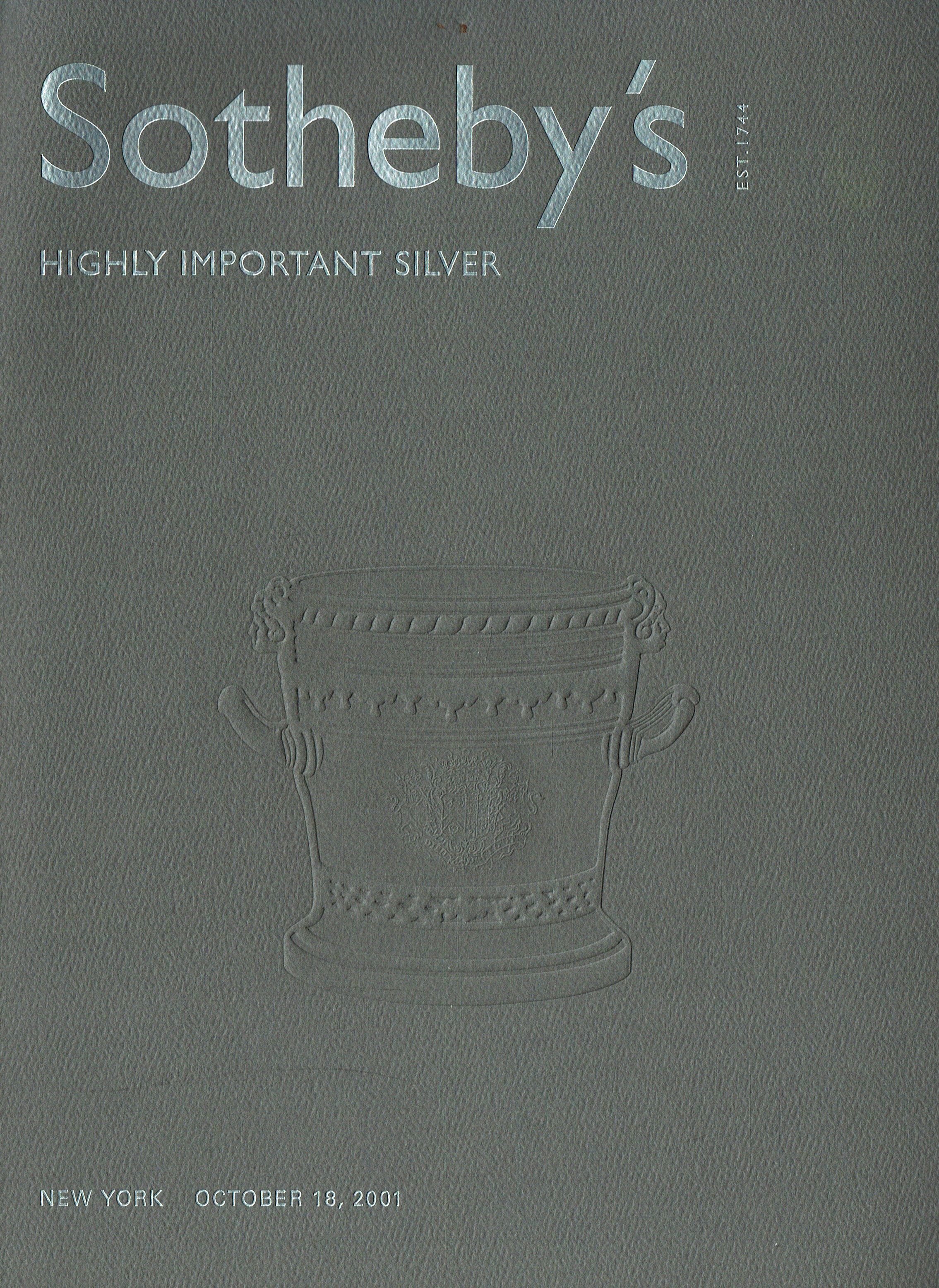 Sothebys October 2001 Highly Important Silver (Digital Only)