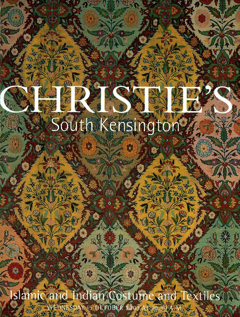 Christies October 2003 Islamic and Indian Costume and Textiles (Digital Only)