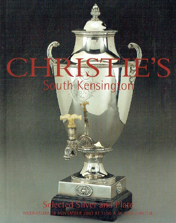 Christies November 2003 Selected Silver & Plate (Digital Only)