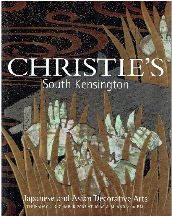 Christies December 2003 Japanese and Asian Decorative Art (Digitial Only)