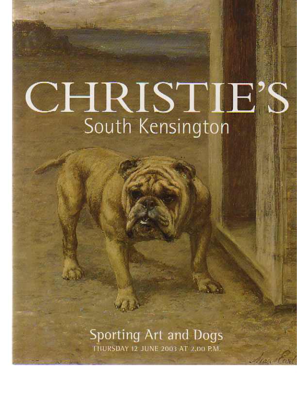 Christies June 2003 Sporting Art and Dogs (Digital Only)