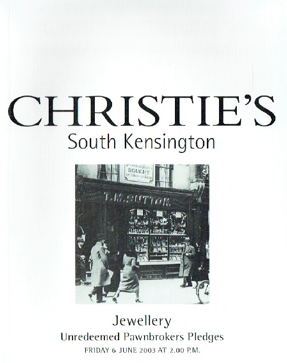Christies June 2003 Jewellery - Unredeemed Pawnbrokers Pledges (Digitial Only)