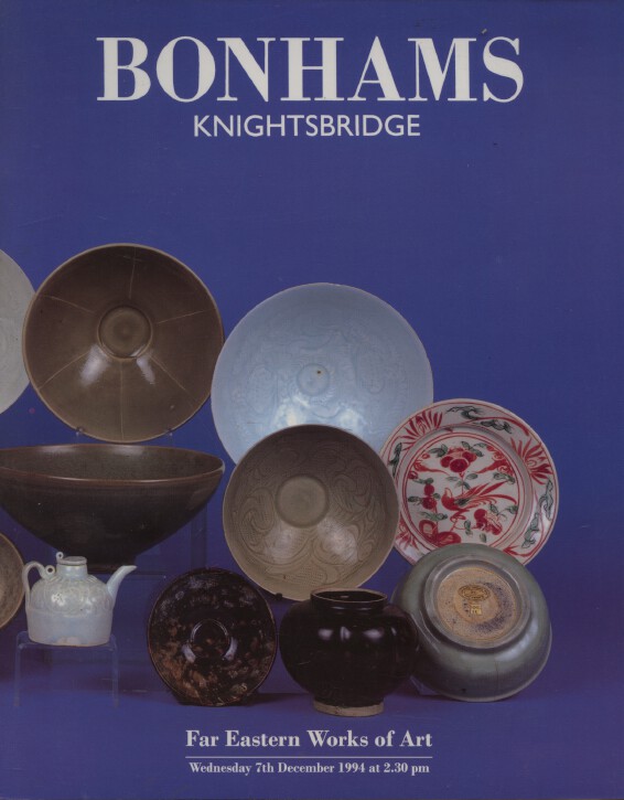 Bonhams December 1994 Far Eastern Works of Art (Digital Only)