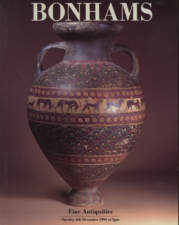 Bonhams December 1994 Fine Antiquities (Digitial Only)