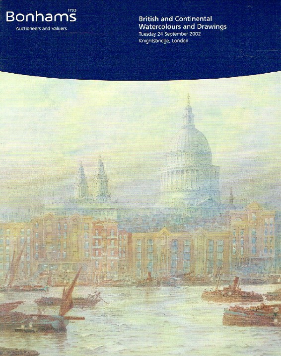 Bonhams September 2002 British & Continental Watercolours (Digital Only)