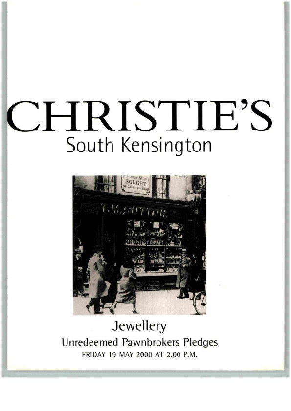 Christies May 2000 Jewellery Unredeemed Pawnbrokers Pledges (Digital only)