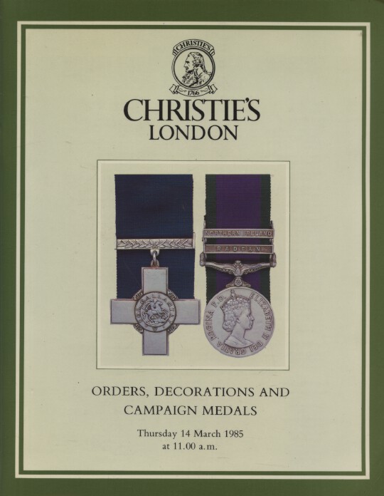 Christies March 1985 Orders, Decorations & Campaign Medals
