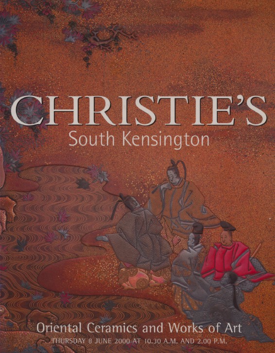 Christies June 2000 Oriental Ceramics & Works of Art