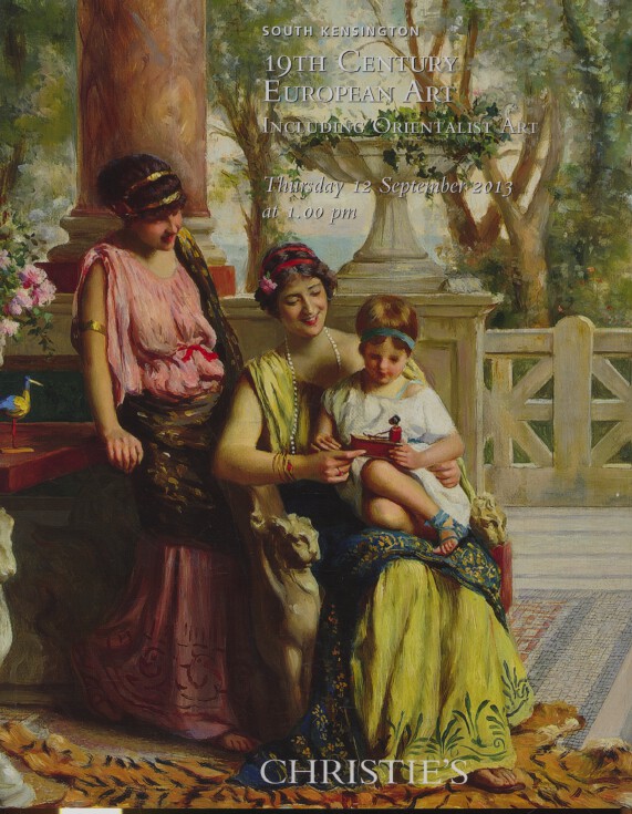 Christies September 2013 19th Century European Art including Orientalist Art