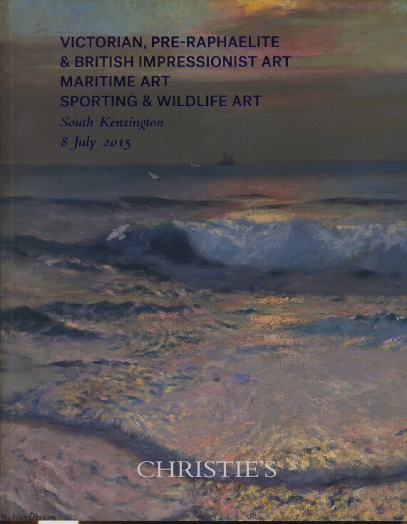 Christies July 2015 Victorian, Pre-Raphaelite & British Impressionist Art