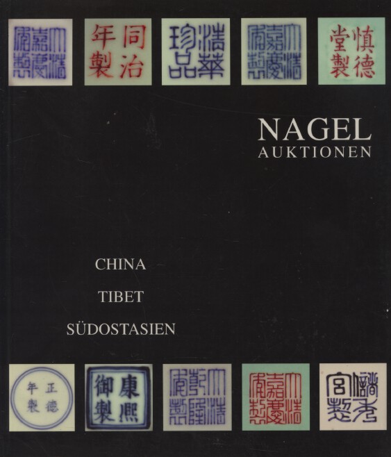 Nagel 2007 Chinese, Tibetan & Southeast Asian Works of Art - Click Image to Close