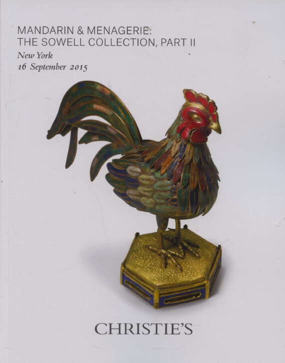 Christies 2015 Mandarin & Menagerie: Sowell Collection (Digital only)