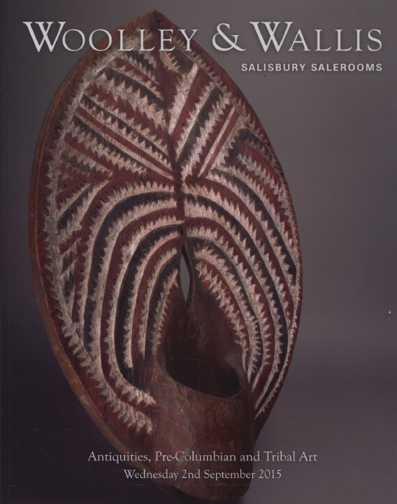 Woolley & Wallis 2015 Antiquities, Pre-Columbian & Tribal Art