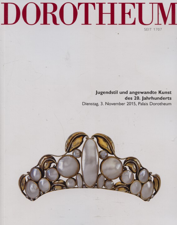 Dorotheum November 2015 Art Nouveau and Applied Arts of the 20th Century