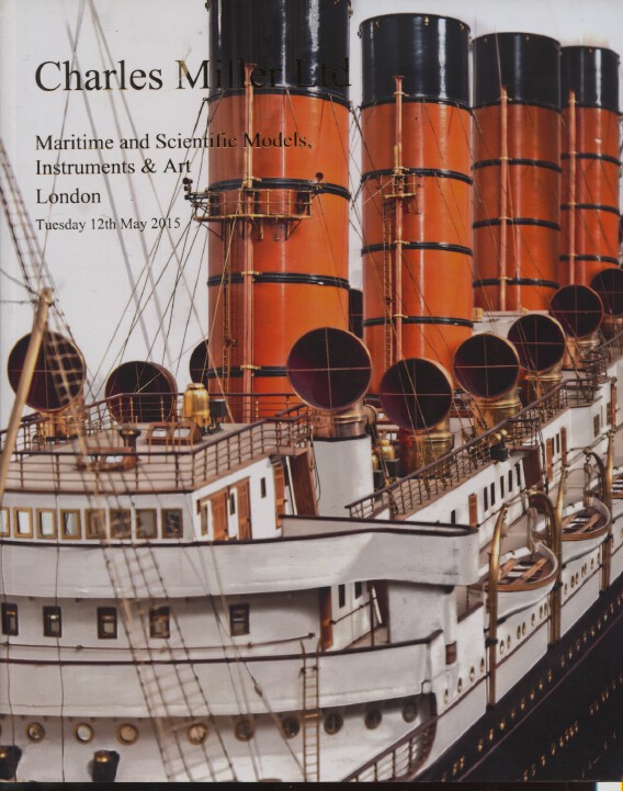 Charles Miller May 2015 Maritime Models, Scientific Instruments & Art