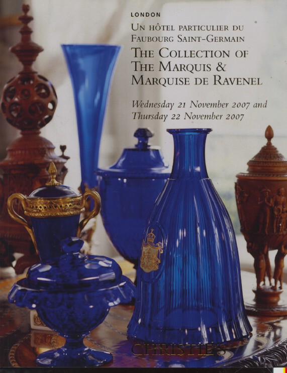 Christies 2007 Collection of The Marquis & Marquise De Ravenel