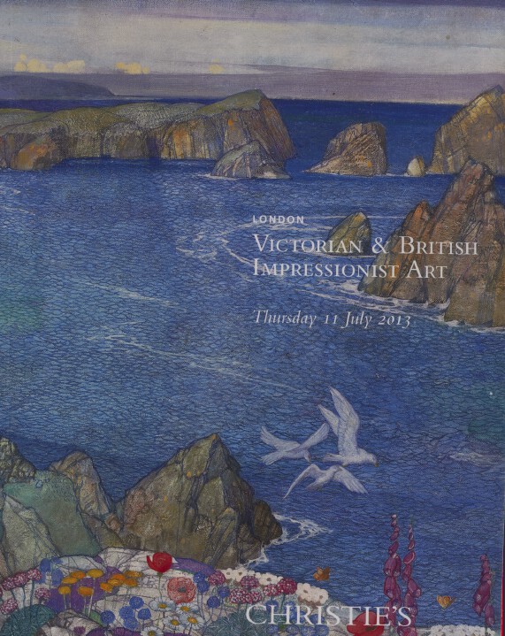 Christies July 2013 Victorian & British Impressionist Art