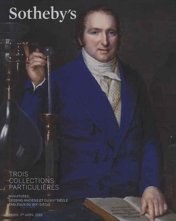 Sothebys 2015 3 Private Collections - Portrait Miniatures Old Master, 19th C Art