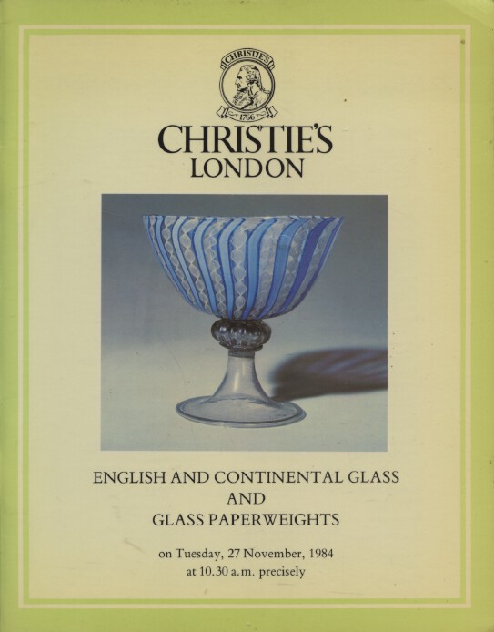Christies November 1984 English & Continental Glass & Glass Paperweights