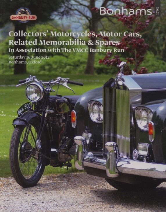 Bonhams June 2012 Collectors Motorcycles Motor Cars Memorabilia & Spares