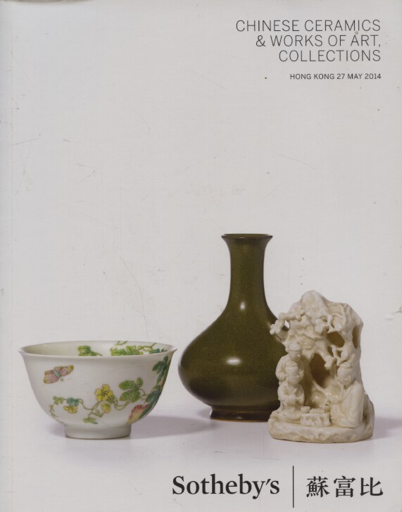 Sothebys May 2014 Chinese Ceramics & Works of Art, Collections