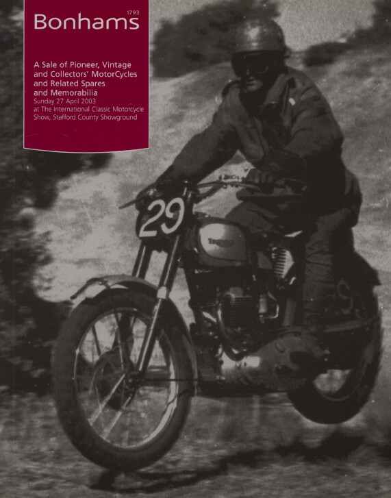 Bonhams April 2003 Pioneer, Vintage & Collectors' Motorcycles, Memorabilia