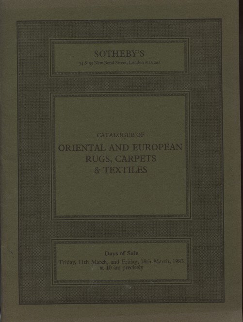 Sothebys March 1983 Oriental and European Rugs, Carpets & Textiles