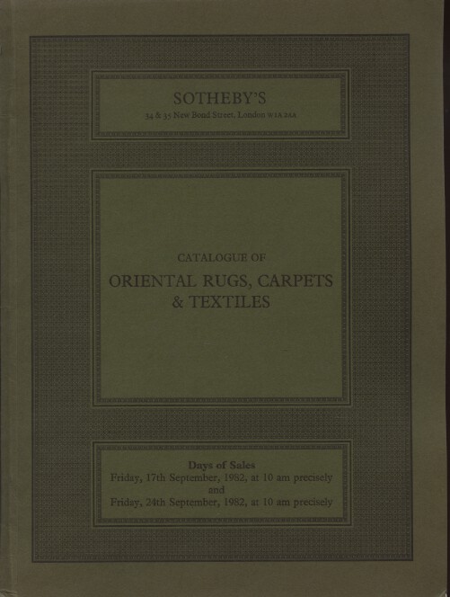 Sothebys September 1982 Oriental Rugs, Carpets & Textiles
