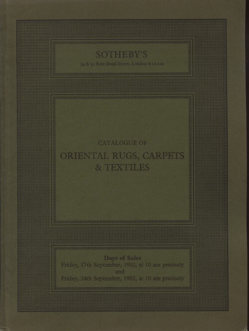 Sothebys September 1982 Oriental Rugs, Carpets & Textiles