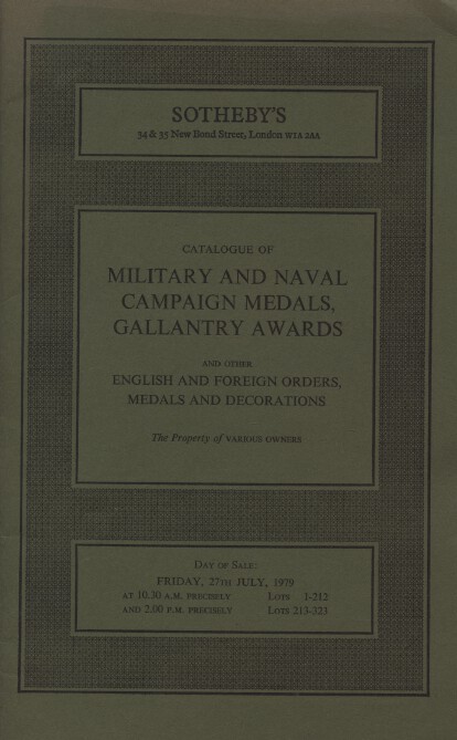 Sothebys July 1979 Military & Naval Campaign Medals, Gallantry Awards etc.