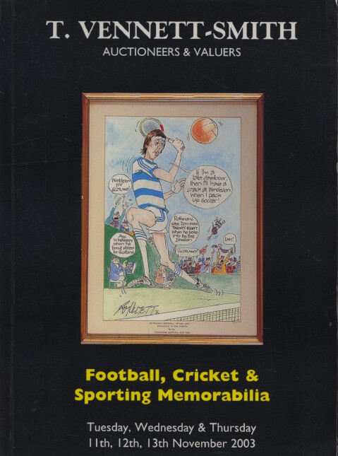 Vennett-Smith November 2003 Football, Cricket & Sporting Memorabilia