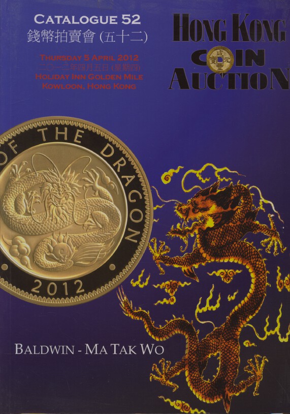 Baldwin-MaTakWo April 2012 Coins & Banknotes inc. Chinese Coins and Banknotes - Click Image to Close