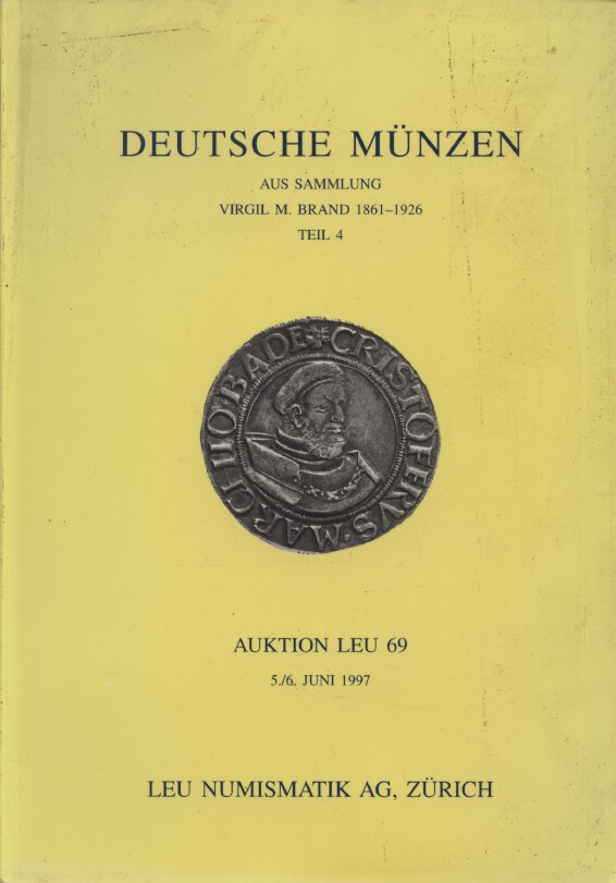 Leu Numismatik June 1997 Virgil M. Brand Collection 1861-1926 German Coins