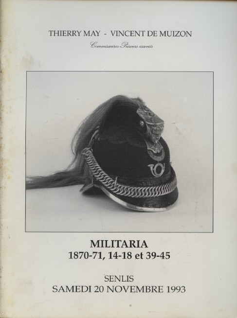 Thierry May-Muizon November 1993 Militaria 1870-71, 14-18 & 39-45