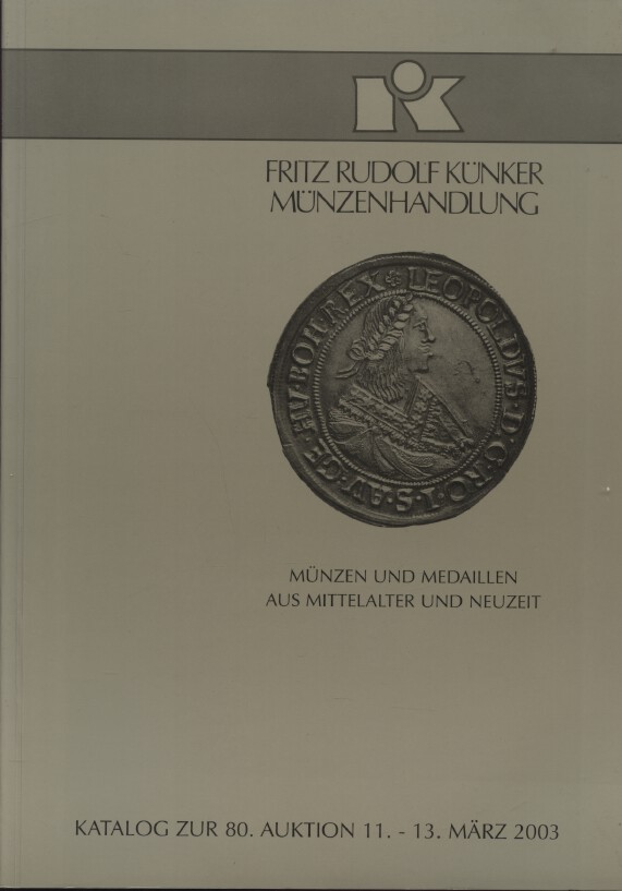 Kunker March 2003 Coins & Medals from Middle Ages to Modern Times