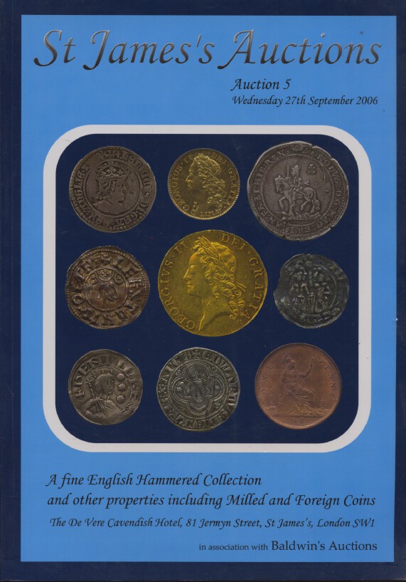 St James Sept 2006 Fine English Hammered Collection inc. Milled (Digital only)
