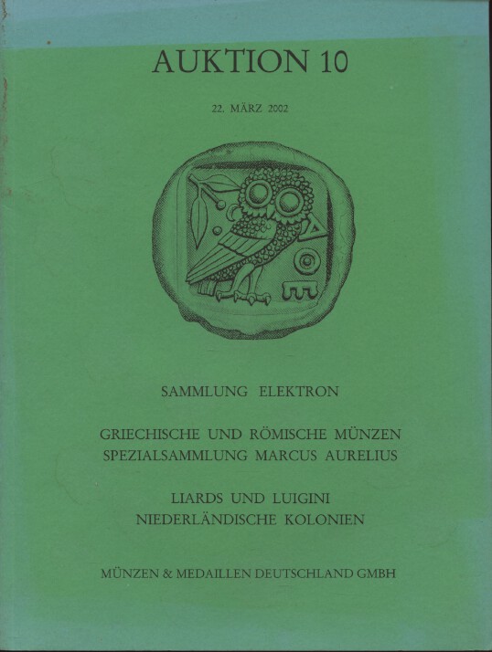 Munzen und Medaillen March 2002 Collection Elektron Greek, Roman Coins