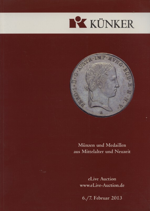 Kunker February 2013 Coins & Medals from Middle Ages to Present Day