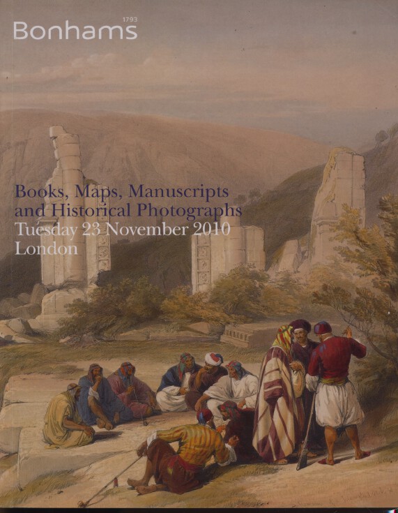 Bonhams November 2010 Books, Maps, Manuscripts & Historical Photographs