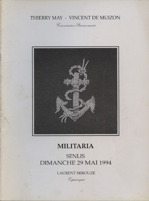 Thierry May-Muizon May 1994 Militaria, Arms, Photos, Mannequins etc.