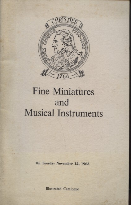 Christies Nov 1963 Fine Miniatures and Musical Instruments (Digital only) Christies Nov 1963 Fine Miniatures and Musical Instruments (Digital only)