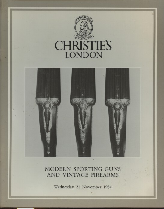 Christies November 1984 Modern Sporting Guns and Vintage Firearms
