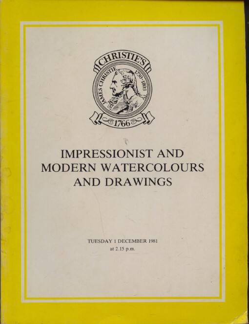 Christies December 1981 Impressionist & Modern Watercolours & Drawings