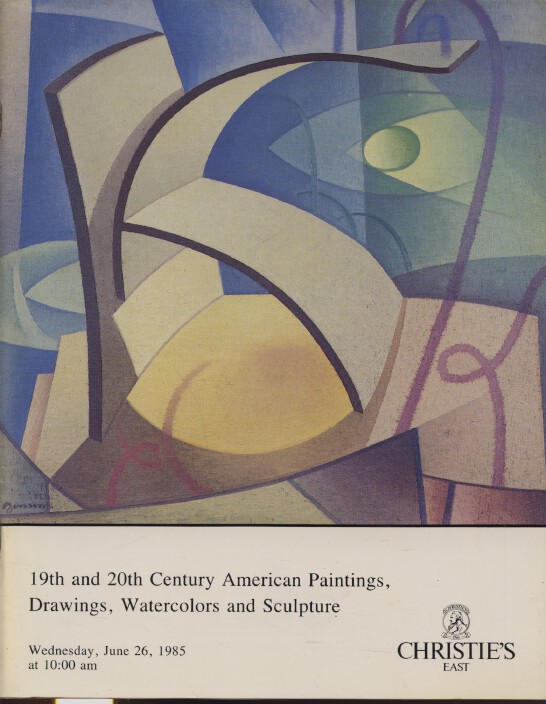 Christies June 1985 19th & 20th C American Paintings, Watercolors, Sculpture