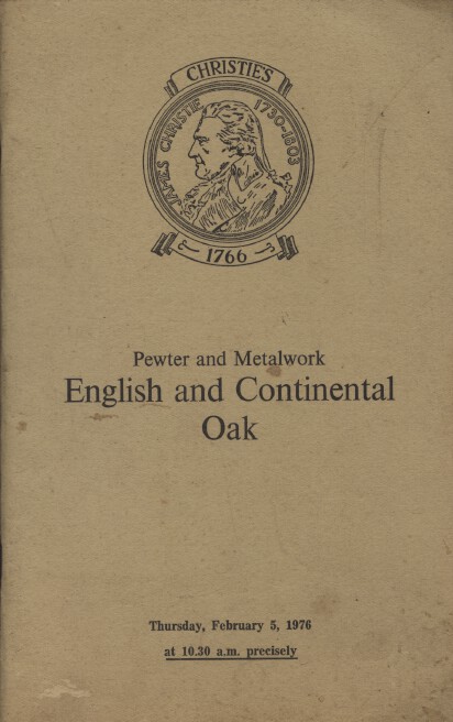 Christies February 1976 Pewter & Metalwork English & Continental Oak Furniture