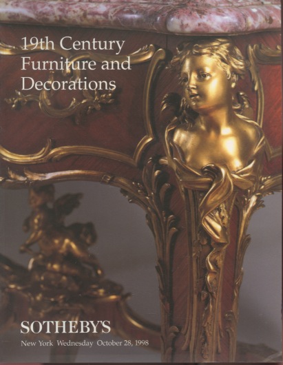 Sothebys 1998 19th Century Furniture and Decorations