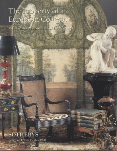 Sothebys 1998 Property of a European Collector 19th C. Furniture