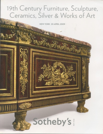 Sothebys 2009 19th C. Furniture, Sculpture, Ceramics, Silver