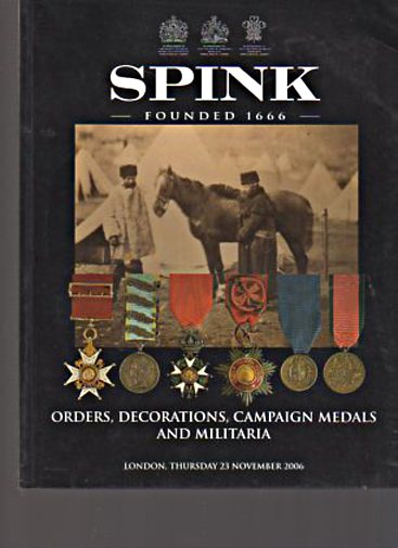 Spink 2006 Orders, Decorations, Campaign Medals and Militaria