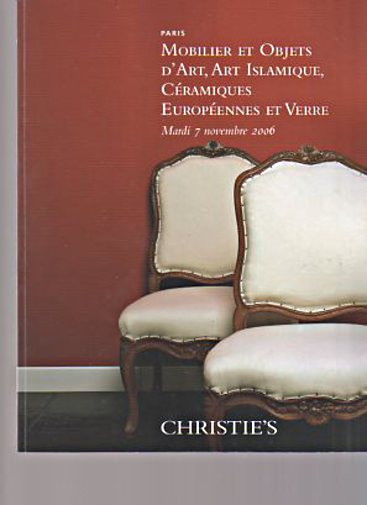 Christies 2006 European Furniture, Islamic Works of Art